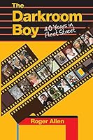 The Darkroom Boy 1782815236 Book Cover