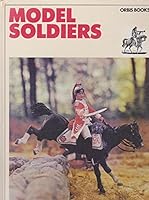 Model Soldiers ([The leisure library]) 0856131105 Book Cover