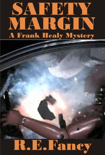 Safety Margin (Frank Healy Mystery Book 2)
