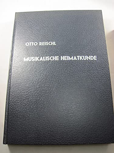 Musikalische Heimatkunde. Märsche, Lieder und Fanfaren über Neunkirchen