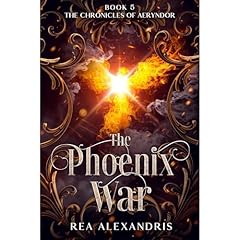 The Phoenix War Audiolibro Por Rea Alexandris arte de portada