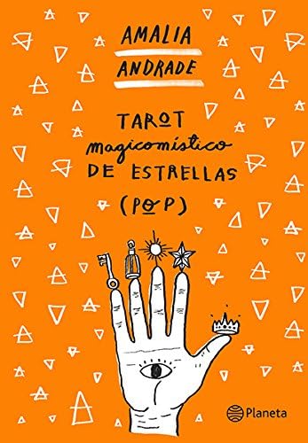 Tarot magicomístico de estrellas (pop) / The Magic Mystic Tarot of (Pop) Stars (Spanish Edition)