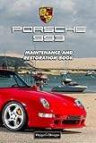 porsche 993 turbo bremssattel  PORSCHE 993: MAINTENANCE AND RESTORATION BOOK (German cars Maintenance and restoration books, Band 13)