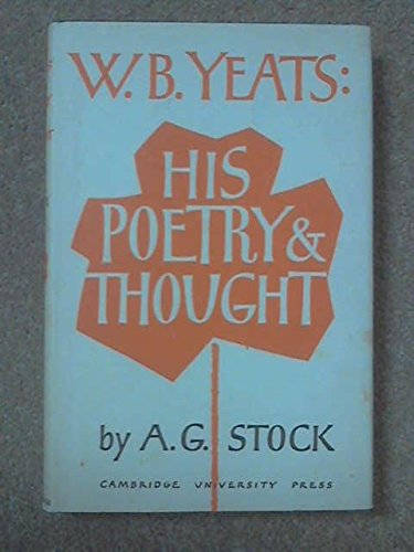 W.B. Yeats - His Poetry and Thought B000I40M38 Book Cover