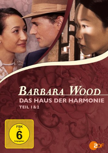 Das Haus der Harmonie Teil 1+2 - Barbara Wood - Mehr Infos/Bestellen