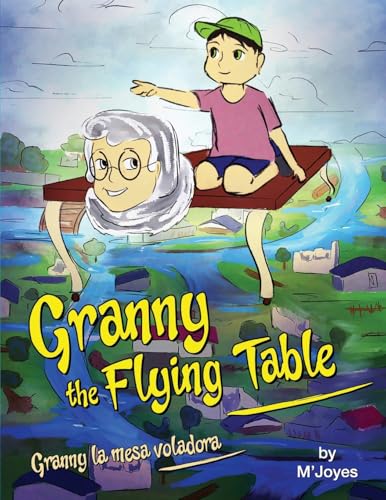 Granny the Flying Table: Granny la mesa voladora