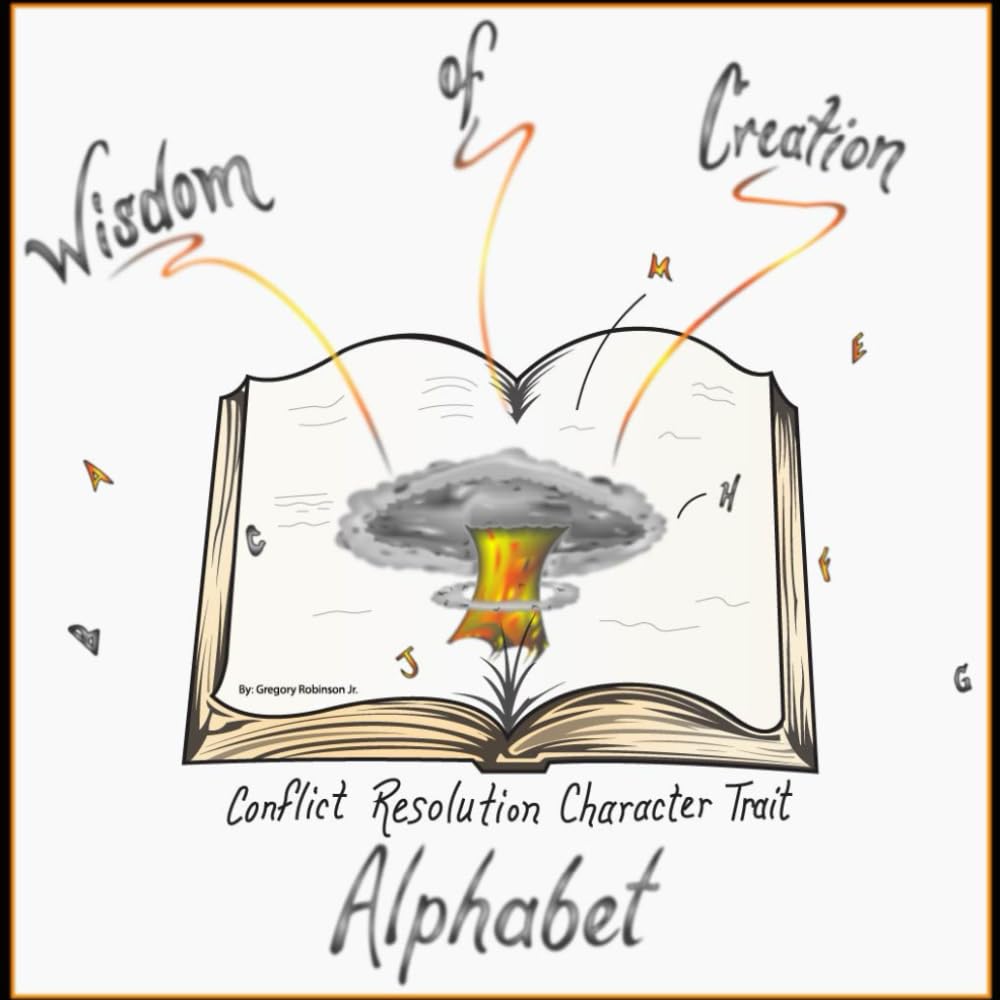 Wisdom of Creation: Conflict Resolution Character Trait Alphabet