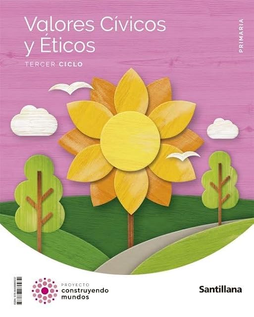 Portada de Educacion Valores Civicos 5º Educacion Primaria Construyendo Mundos Ca