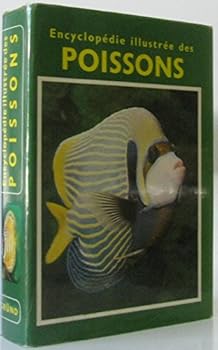 Hardcover Encyclopédie illustrée des poissons [French] Book