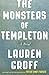 The Monsters of Templeton: A Novel