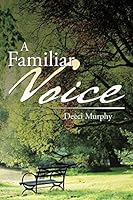 A FAMILIAR VOICE 1503530566 Book Cover