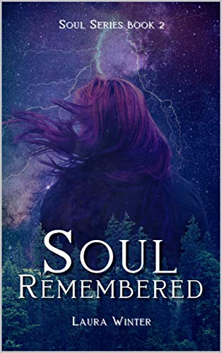 Soul Remembered (Blue Star Series Book 2) by [Laura Winter]