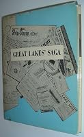 Great Lakes' Saga: The Influence of One Family on the Development of Canadian Shipping on the Great Lakes 1816-1931 B002GWGSIS Book Cover