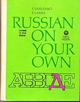 Russian on Your Own, Learning to Read Russian B008LFDO7M Book Cover