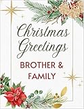 Greeting Card Christmas Greetings - Brother and Your Family Holiday Wishing all of you a warm glowing Christmas and a bright happy New Year