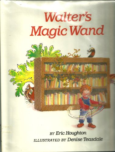 Walter's Magic Wand 0531084515 Book Cover