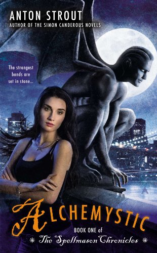 Alchemystic (A Spellmason Chronicle Book 1)