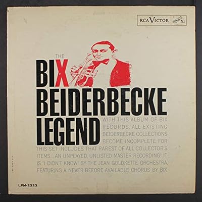 the bix beiderbecke legend