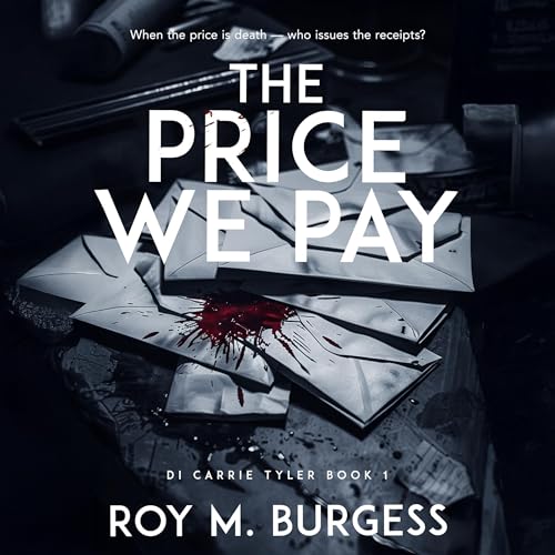 The Price We Pay -- Roy M. Burgess episode artwork