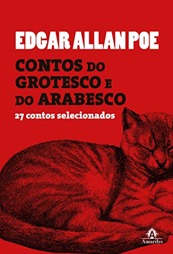 Contos do grotesco e do arabesco: 27 contos selecionados, do autor Edgar Allan Poe