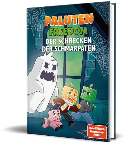 Der Schrecken Der Schmarpaten: Ein Roman Aus Der Welt Von Freedom Von Paluten, Band 9