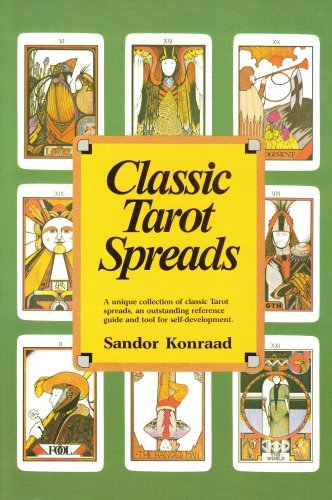Classic Tarot Spreads B00WH41AE2 Book Cover