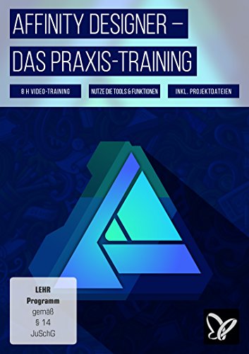 Preisvergleich Produktbild Affinity Designer das Praxis-Tutorial