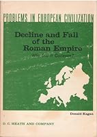 DECLINE AND FALL OF THE ROMAN EMPIRE Why Did it Collapse? B000IXKI2Y Book Cover