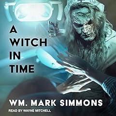 A Witch in Time Audiolibro Por William Mark Simmons arte de portada