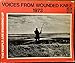 Voices from Wounded Knee, 1973. In the Words of the Participants