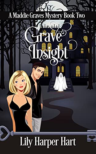 Grave Insight (A Maddie Graves Mystery Book 2)