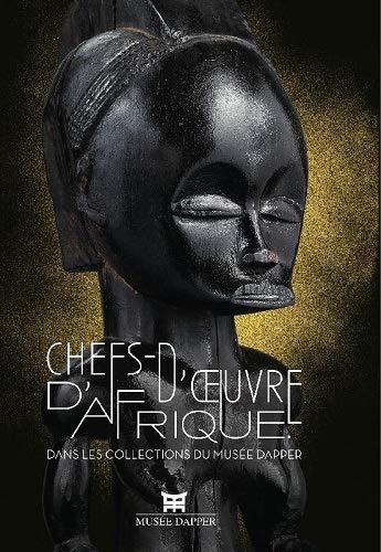 Chefs-d'oeuvre d'Afrique: Dans les collection du