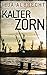 Cover zum Buch Kalter Zorn