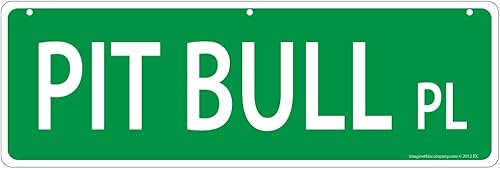 Señal de calle Pit Bull