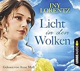 Licht in den Wolken (Berlin Iny Lorentz) - Iny Lorentz