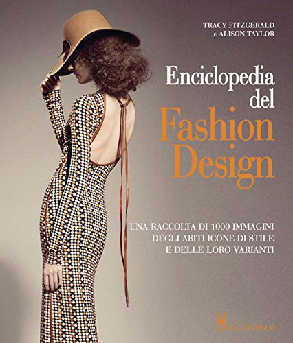 Enciclopedia del fashion design Enciclopedia del fashion design