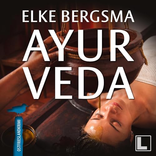 Ayurveda Audiolivro Por Elke Bergsma capa