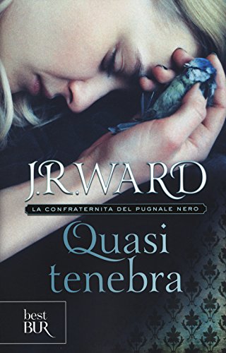 Quasi Tenebra. La Confraternita Del Pugnale Nero (Vol. 2)
