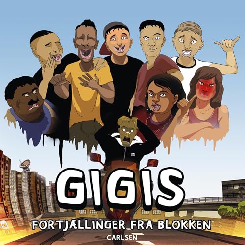 Audiobook: Gigis - Fortj&amp;aelig;llinger fra blokken by Adrian Hosseinpour, Malthe Kibsgaard, Troels Unneland, Sorena Sanjari, Majid Ahmad episode artwork