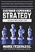 Customer Experience Strategy - Design & Implementation: Outgrow your competitors by making your business to business customers happier (Customer Strategy)