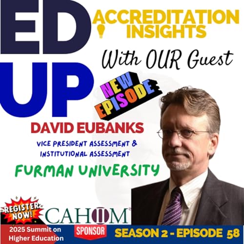 Page de couverture de 58. Assessment, Academic Standards, and Accreditation: A Conversation with Dr. David Eubanks