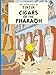Cigars of the Pharoah (The Adventures of Tintin)