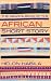 The Granta Book of the African Short Story