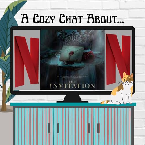 A Cozy Chat about: "The Invitation" Movie on Netflix