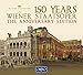 Price comparison product image 150 Years: Wiener Staatsoper - The Anniversary Edition