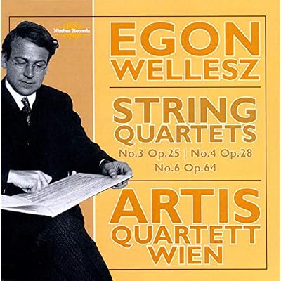 Egon Wellesz: String Quartets