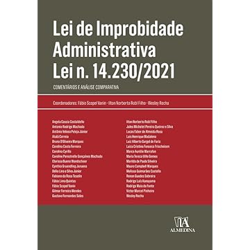 Capa do livro Lei de Improbidade Administrativa Lei n. 14.230/2021: Comentários e Análise Comparativa