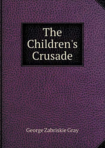 The Children's Crusade 5519234876 Book Cover