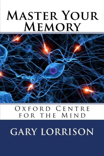 Master Your Memory: Oxford Centre for the Mind