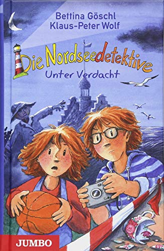 Die Nordseedetektive. Unter Verdacht Die Nordseedetektive. Unter Verdacht